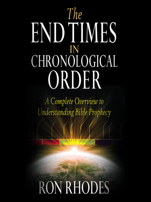 Title details for The End Times in Chronological Order by Ron Rhodes - Available
